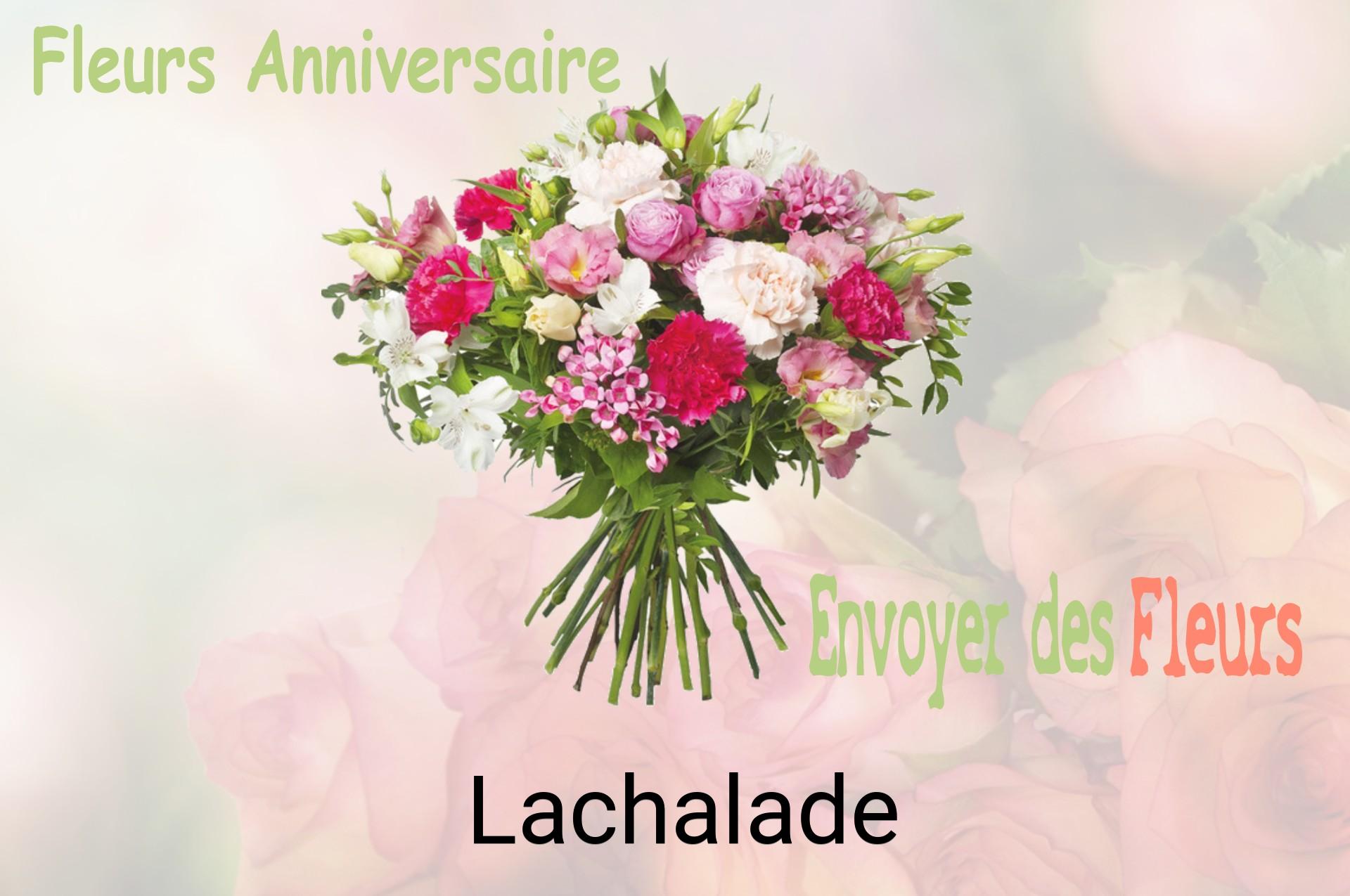 Bouquet de fleurs d’anniversaire livré à Lachalade